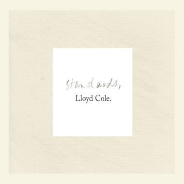 Lloyd Cole -  Standards